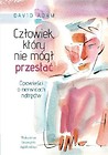 Człowiek, który nie mógł przestać