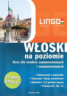 Włoski na poziomie. Kurs dla średnio zaawansow.