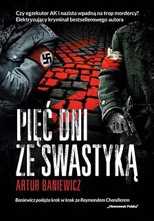Pięć dni ze swastyką