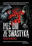Pięć dni ze swastyką