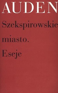 Szekspirowskie miasto. Eseje