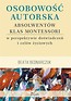 Osobowość autorska absolwentów klas Montessori...