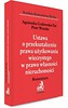 Ustawa o przekszt. prawa użytkowania... Komentarz