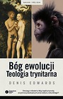 Bóg ewolucji. Teologia trynitarna