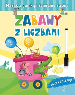 Pisz i zmazuj. Zabawy z liczbami