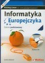 Informatyka Europejczyka Podręcznik z płytą CD Zakres podstawowy