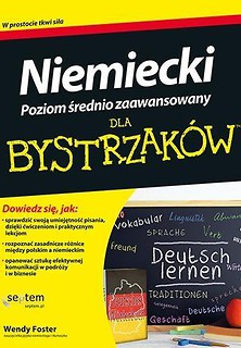 Niemiecki dla bystrzaków. Poziom średnio zaawan.