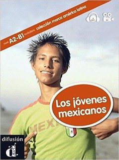 Los jovenes mexicanos