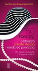 50 rzeczy, o których młoda dama wiedzieć powinna