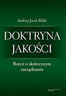 Doktryna jakości Rzecz o skutecznym zarządzaniu