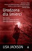 Urodzona dla śmierci Wyd. II