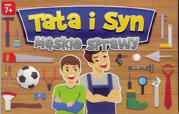 Tata i Syn. Męskie sprawy