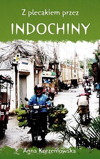 Z plecakiem przez Indochiny