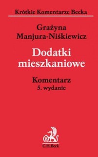 Dodatki mieszkaniowe. Komentarz