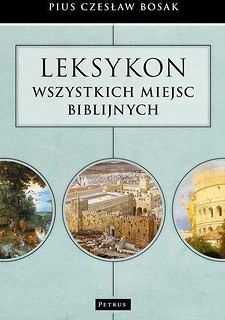 Leksykon wszystkich miejsc biblijnych