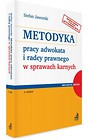 Metodyka pracy adwokata i radcy prawnego
