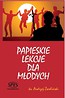 Papieskie lekcje dla młodych