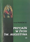 Przyjaźń w życiu Św. Augustyna
