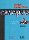 Campus 1 Cahier d'activites CLE