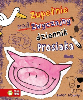 Zupełnie nadzwyczajny dziennik Prosiaka