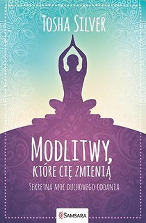 Modlitwy, które cię zmienią