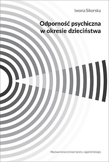 Odporność psychiczna w okresie dzieciństwa