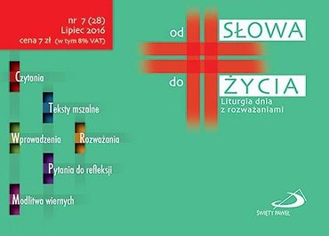 Od Słowa do Życia nr 7, lipiec 2016