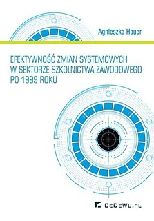 Efektywność zmian systemowych w sek. szkolnictwa..