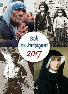 Kalendarz 2017 Rok ze świętymi (zdzierak)