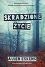 Skradzione życie