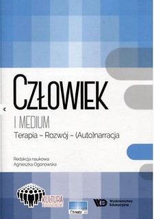 Człowiek i medium:Terapia - Rozwój...