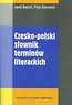 Czesko-polski słownik terminów literackich