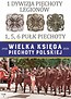 Wielka Księga Piechoty Polskiej 1918-1939 T.1