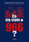 Co się stało w 966?