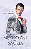 Mężczyźni za nią szaleją