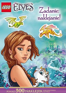 Zadanie: naklejanie! LEGO ® Elves