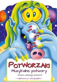 Potworzaki. Muzykalne potwory