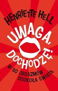 Uwaga dochodzę ...