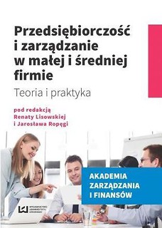 Przedsiębiorczość i zarządzanie w małej...