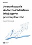Uwarunkowania skuteczności działania inkubatorów..