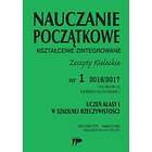 Nauczanie Początkowe. Kszt. zint. nr.1 2016/2017