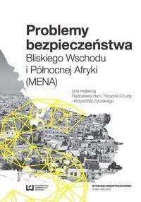 Problemy bezpieczeństwa Bliskiego Wschodu...