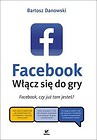 Facebook. Włącz się do gry