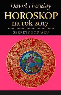 Horoskop na rok 2017. Sekrety Zodiaku