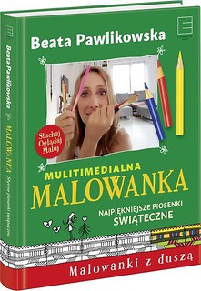 Malowanka. Najpiękniejsze piosenki świąteczne