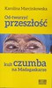 Od-tworzyć przeszłość. Kult czumba na Madagaskarze