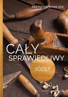 Cały sprawiedliwy. Józef