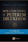 Rok coachingu z Peterem Druckerem