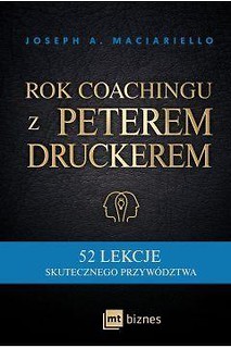 Rok coachingu z Peterem Druckerem