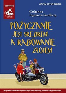 Pożyczanie jest srebrem... audiobook